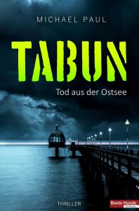 Tabun Tod aus der Ostsee Michael Paul